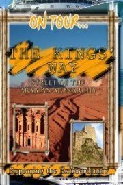 On Tour: The Kings' Way - Street Of The Arabian Monarchy