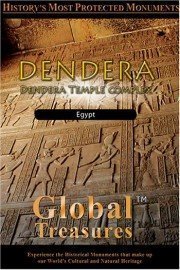 Global Treasures: Dendera - Dendera Temple Complex, Egypt