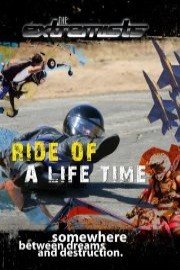 Extremists Ride of a Lifetime