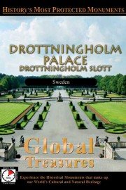 Global Treasures: Drottningholm Palace - Drottingholm Slott, Sweden