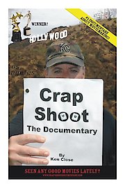 Crap Shoot - The Documentary