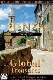 Global Treasures: Pienza - Tuscany, Italy