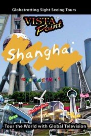 Vista Point: Shanghai