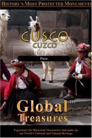 Global Treasures: Cusco - Cuzco Peru