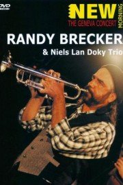 Randy Brecker - The Geneva Concert