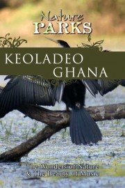 Nature Parks: Keoladeo Ghana