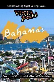 Vista Point: Bahamas