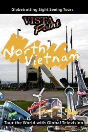 Vista Point: North Vietnam