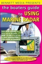 The Boaters Guide to Using Marine Radar