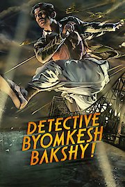 Detective Byomkesh Bakshy!