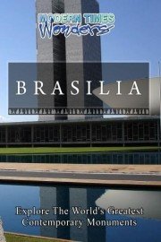 Modern Times Wonders: Brasilia