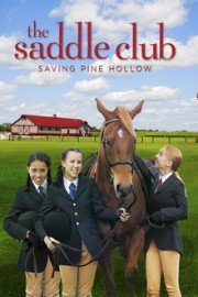 Saddle Club: Saving Pine Hollow