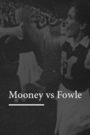 Mooney vs. Fowle