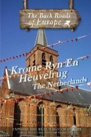 Back Roads of Europe: Kromme Ryn En Heuvelrug