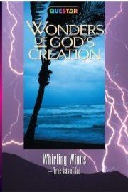Wonders of God's Creations: Whirling Winds