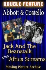 Abbott & Costello Double Feature - Jack And The Beanstalk & Africa Screams