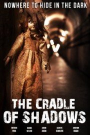 The Cradle of Shadows