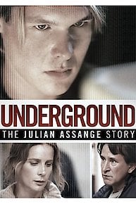 Underground: The Julian Assange Story