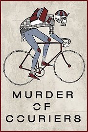 Murder of Couriers