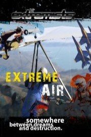Extremists: Extreme Air