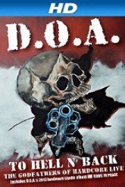 D.O.A. - To Hell and Back