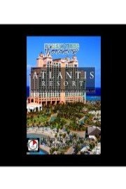 Modern Times Wonders: Atlantis - Bahamas