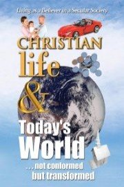 Christian Life and Today's World