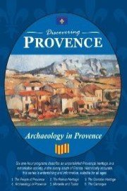 Discovering Provence - Archaeology in Provence
