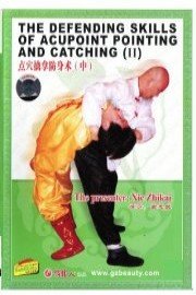 The Defending Skills of Acupoint Pointing and Catching