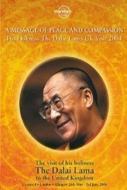 H. H. Dalai Lama - Message Of Peace And Compassion His Holiness The Dalai Lama UK Visit