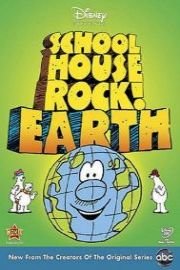 Schoolhouse Rock!: Earth