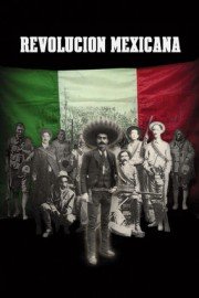 Revolucion Mexicana