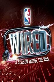 Wired: A Season inside the NBA