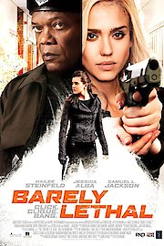 Barely Lethal