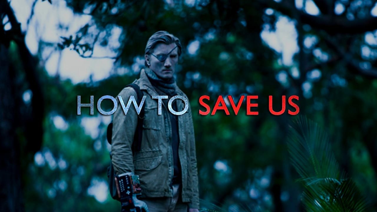 How To Save Us