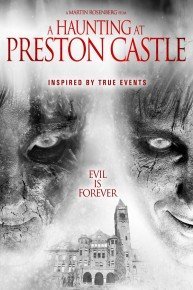 A Haunting at Preston Castle