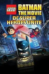 Lego Batman The Movie: DCSuperheroes Unite