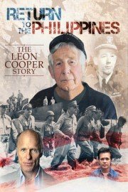 Return to the Philippines, the Leon Cooper Story
