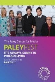 It's Always Sunny in Philadelphia: Cast & Creators Live at the Paley Center