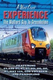 A West Coast Experience: The Watford Gap to Greenholme