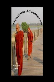 Myanmar Adventures