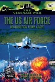 Vietnam: Destruction from Above