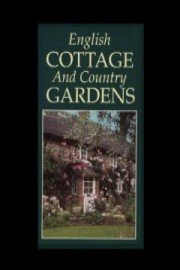 English Cottage and Country Gardens