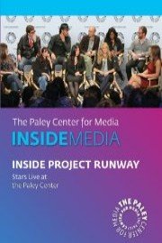 Inside Project Runway: Stars Live at the Paley Center