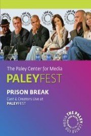 Prison Break: Cast & Creators Live at the Paley Center