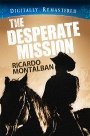 Desperate Mission - Digitally Remastered