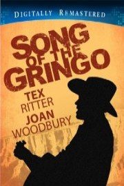 Song of the Gringo - Digitally Remastered