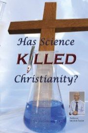 Has Science Killed Christianity