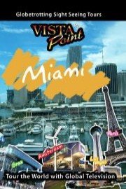 Vista Point MIAMI