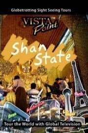 Vista Point SHAN STATE